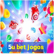 5u bet jogos